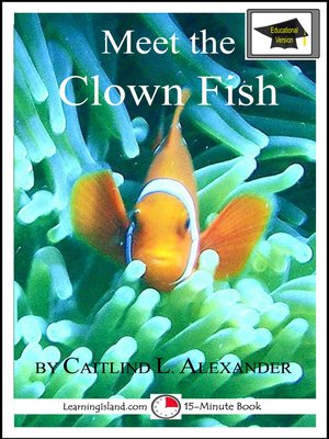 cover image of Meet the Clown Fish